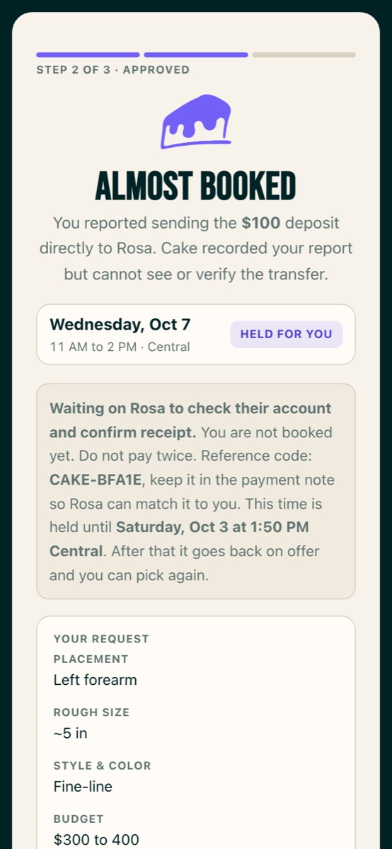 The client's almost-booked page: they reported sending the deposit, Cake cannot see the transfer, and Wednesday Oct 7 is held for them